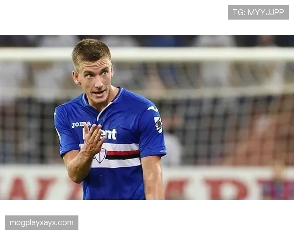 桑普多利亚赛季高光时刻：多线作战捷报频传，表现惊艳